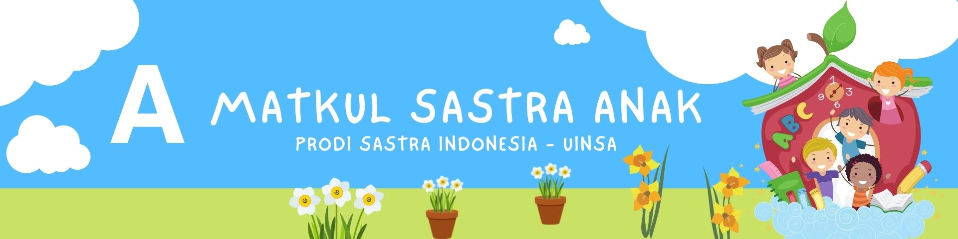Sastra Anak( A ) -Sastra Indonesia - 20212